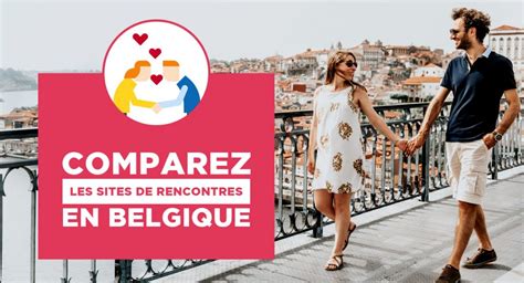 site rencontre belgique|Top 7 des meilleurs sites de rencontres en Belgique。